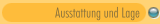 Ausstattung und Lage